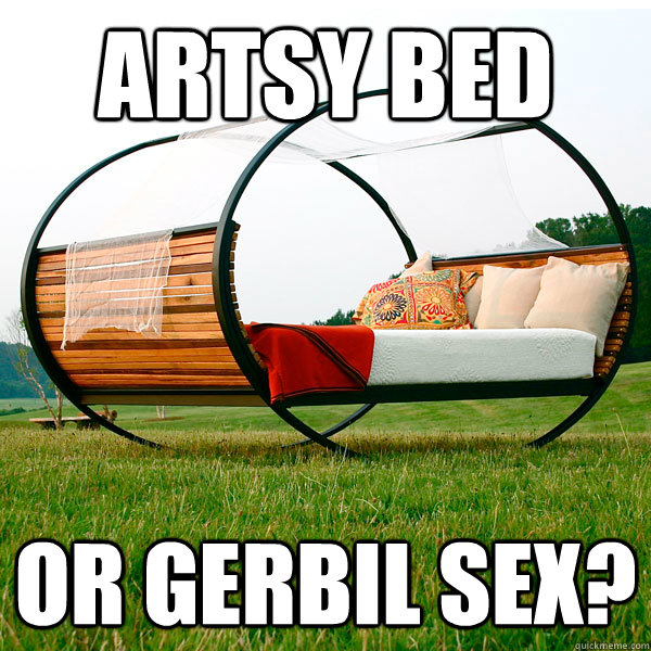 Artsy Bed or Gerbil sex?  Gerbil sex