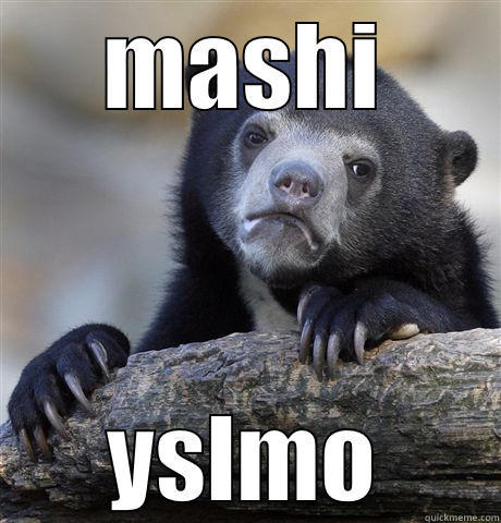 MASHI YSLMO Confession Bear