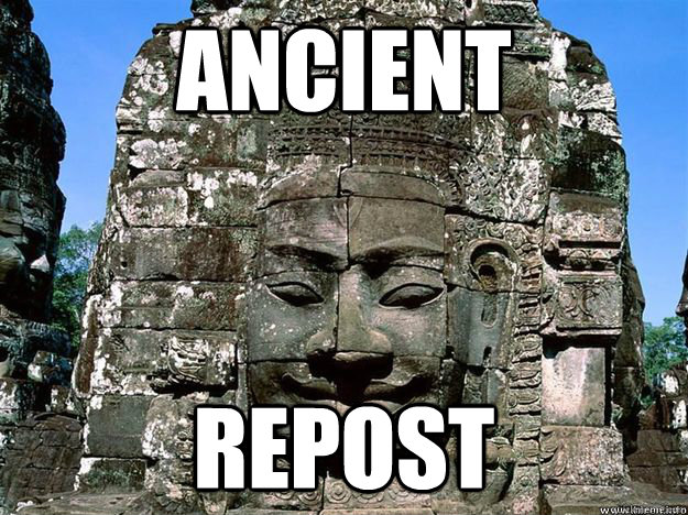 Ancient Repost  