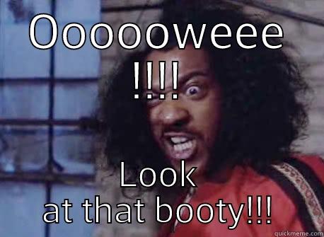 OOOOOWEEE !!!! LOOK AT THAT BOOTY!!! Misc