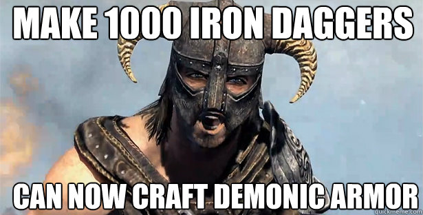 Make 1000 Iron Daggers Can Now Craft Demonic Armor   skyrim