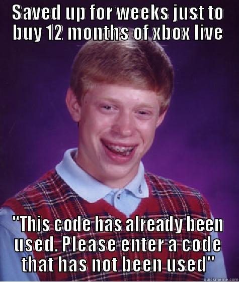 SAVED UP FOR WEEKS JUST TO BUY 12 MONTHS OF XBOX LIVE 