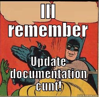 ILL REMEMBER UPDATE DOCUMENTATION CUNT! Slappin Batman