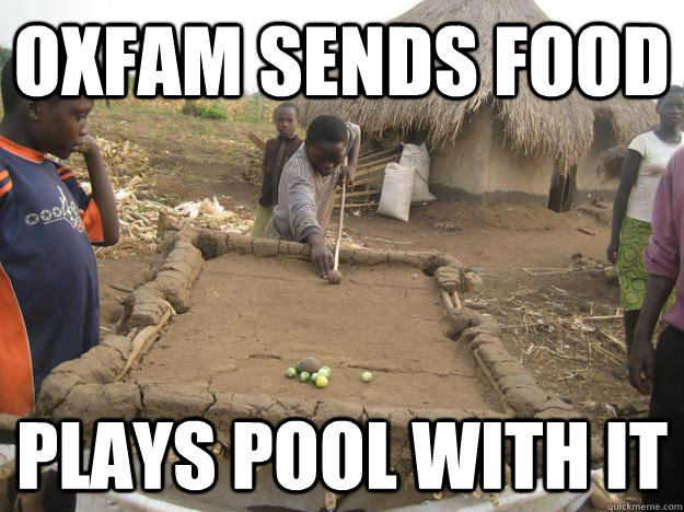 Oxfam sends food Plays pool with it  