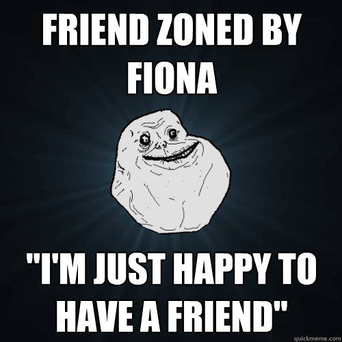 Friend Zoned by Fiona  