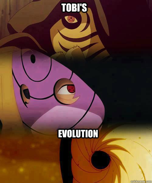 Tobi's  Evolution  Tobi kun