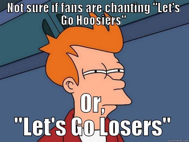 NOT SURE IF FANS ARE CHANTING 