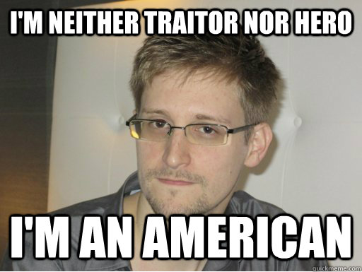 I'M NEITHER TRAITOR NOR HERO I'M AN AMERICAN  