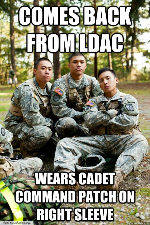 comes back from LDAC wears cadet command patch on right sleeve  Hooah ROTC Cadet