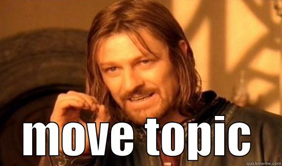  MOVE TOPIC Boromir