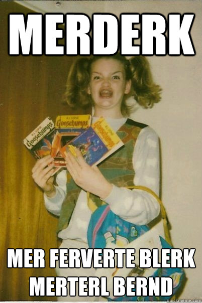 Merderk Mer ferverte blerk merterl bernd  BERKS