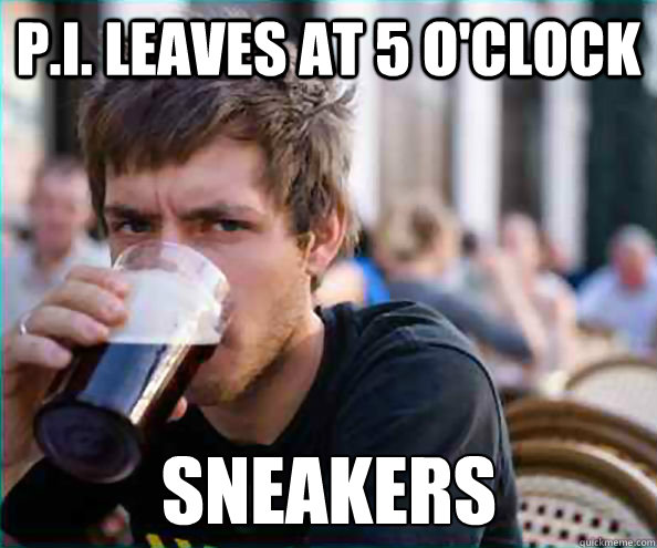 P.I. leaves at 5 O'Clock Sneakers  Lazy College Senior