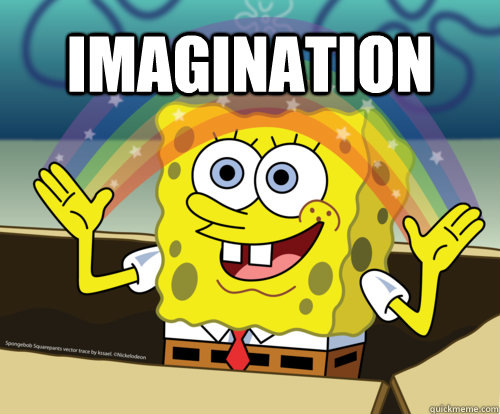 Imagination  - Imagination   Spongebob rainbow