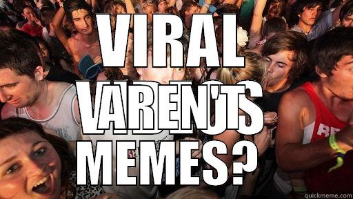 VIRAL VIDEOS AREN'T MEMES?  Sudden Clarity Clarence