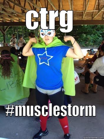 CTRG #MUSCLESTORM Misc