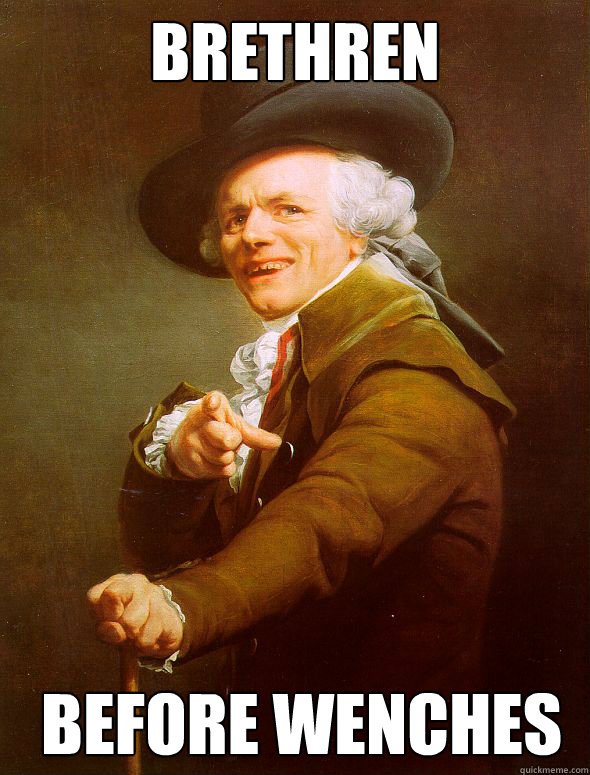 Brethren  Before wenches - Brethren  Before wenches  Joseph Ducreux