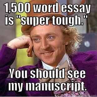 1,500 WORD ESSAY IS 