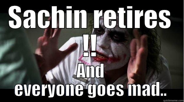 SACHIN RETIRES !! AND EVERYONE GOES MAD.. Joker Mind Loss