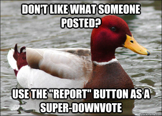 Don't like what someone posted? Use the 