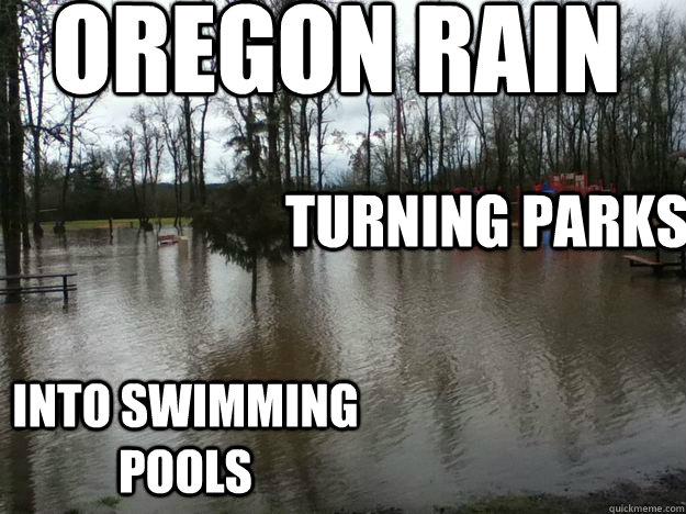Oregon Rain turning parks into swimming pools  