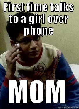 FIRST TIME TALKS TO A GIRL OVER PHONE MOM Sheltering Suburban Mom