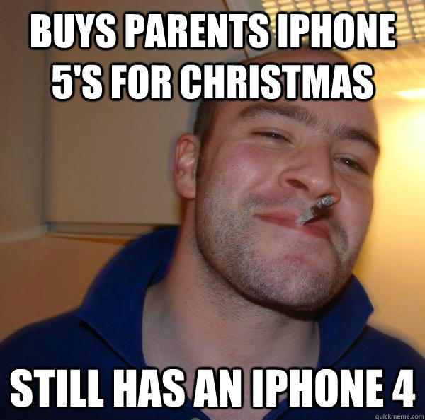 buys parents iPhone 5's for Christmas Still has an iphone 4 - buys parents iPhone 5's for Christmas Still has an iphone 4  Misc