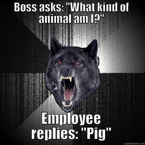 BOSS ASKS: 