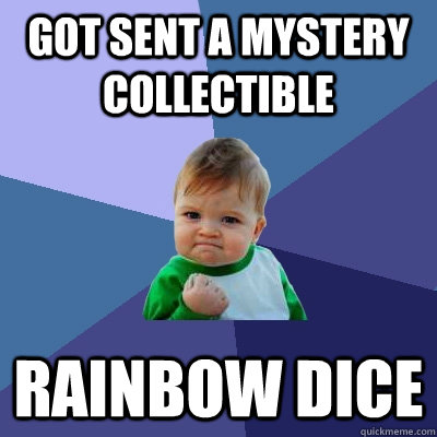 Got sent a mystery collectible Rainbow Dice  Success Kid