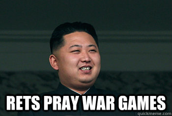  rets pray war games -  rets pray war games  Good Guy Kim Jong Un