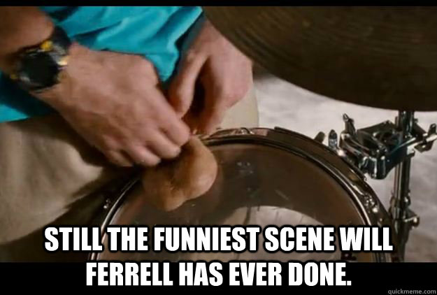  Still the funniest scene will ferrell has ever done.  