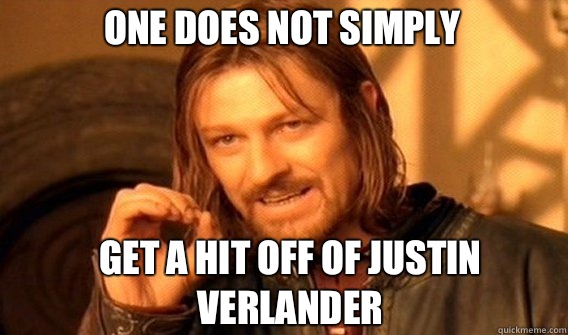 One does not simply Get a hit off of Justin Verlander - One does not simply Get a hit off of Justin Verlander  Boromir