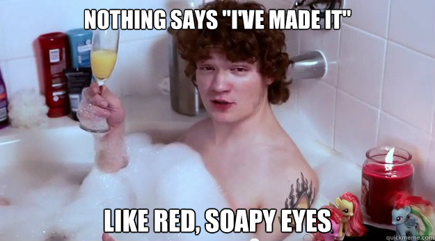 Nothing Says "I've made it" Like red, soapy eyes - Michael Rage Quit ...
