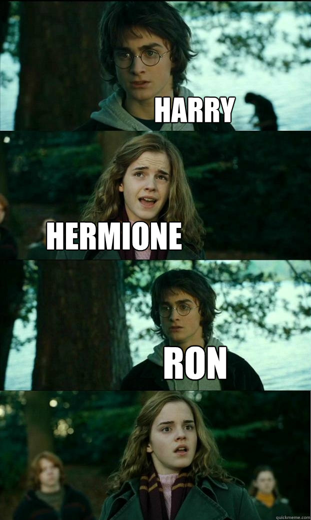 Harry Hermione Ron  Horny Harry