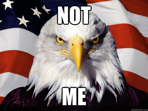 NOT ME  One-up America