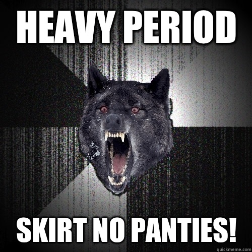 Heavy period Skirt no panties!  Insanity Wolf