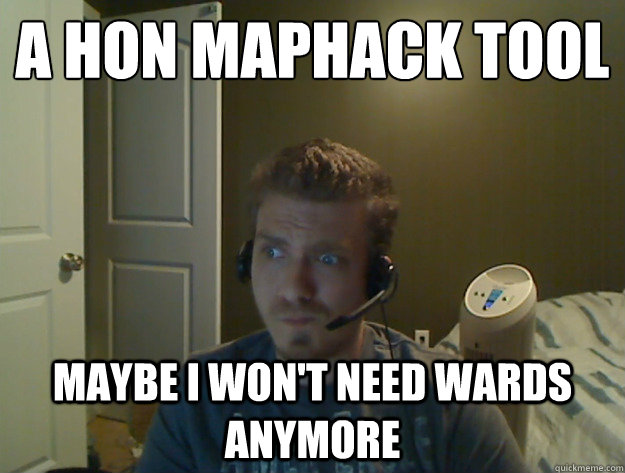 a hon maphack tool maybe i won't need wards anymore  AngryTestie