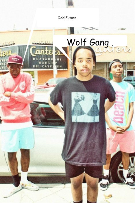 Odd Future . Wolf Gang . - Odd Future . Wolf Gang .  Sick.