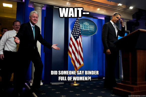 WAIT-- Did someone say binder full of women?!  