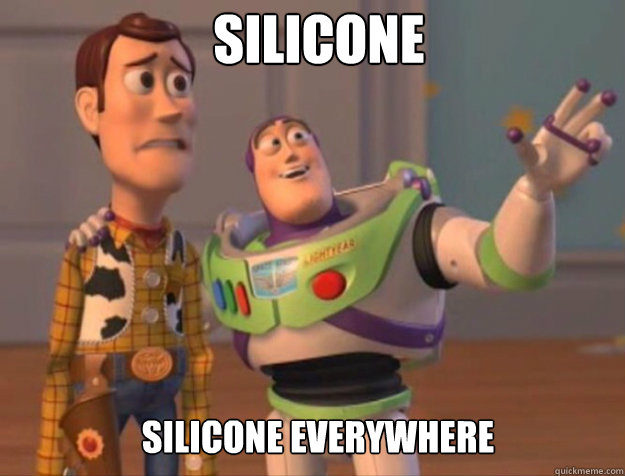 SILICONE SILICONE Everywhere - SILICONE SILICONE Everywhere  buzz woody