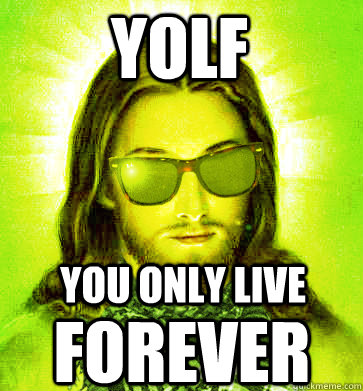 YOLF FOREVER You only live - YOLF FOREVER You only live  Misc