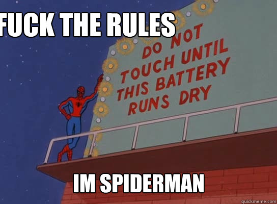 fuck the rules im spiderman   60s Spiderman