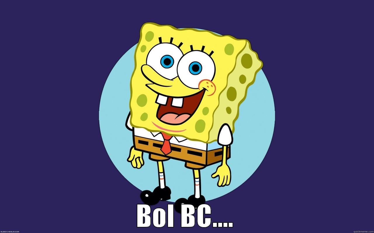 Sponge bob  -  BOL BC.... Misc