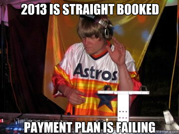 2013 is straight booked Payment plan is failing  