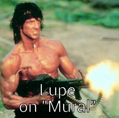  LUPE ON 