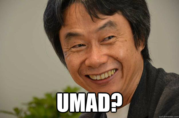  UMAD? -  UMAD?  Miyamoto Troll Face