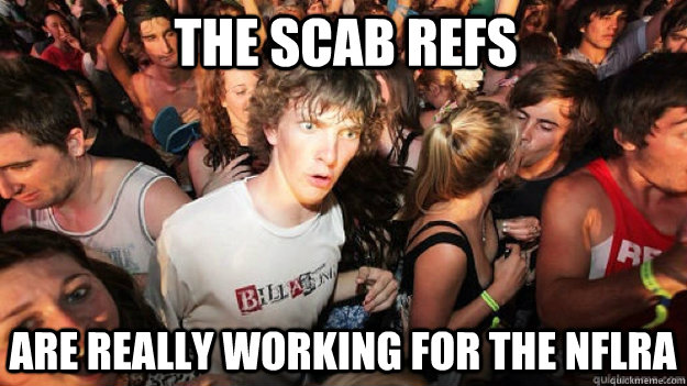 The scab refs Are really working for the NFLRA - The scab refs Are really working for the NFLRA  Clarity Clarence