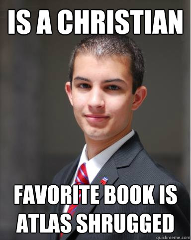 Is a Christian Favorite book is Atlas Shrugged  College Conservative