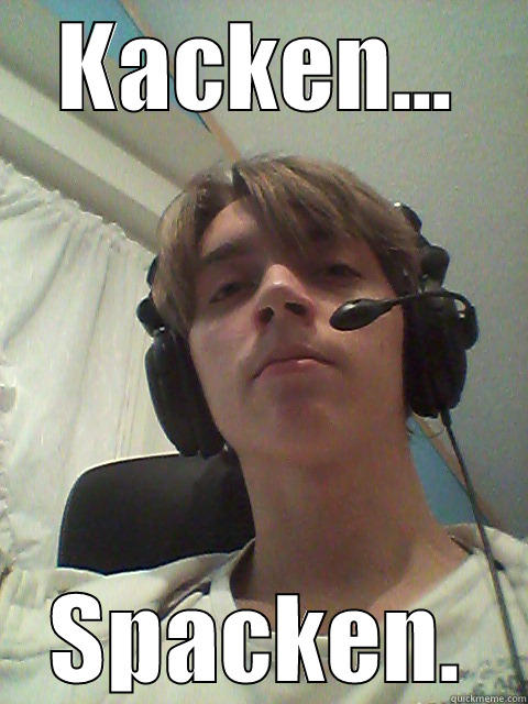 KACKEN... SPACKEN. Misc