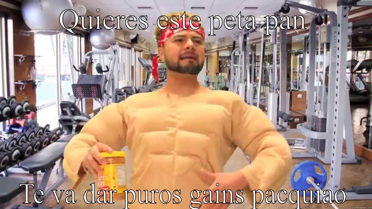 El Mamao - QUIERES ESTE PETA PAN TE VA DAR PUROS GAINS PACQUIAO Misc