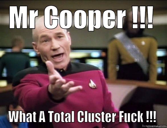 Fucking Cooper - MR COOPER !!! WHAT A TOTAL CLUSTER FUCK !!! Annoyed Picard HD